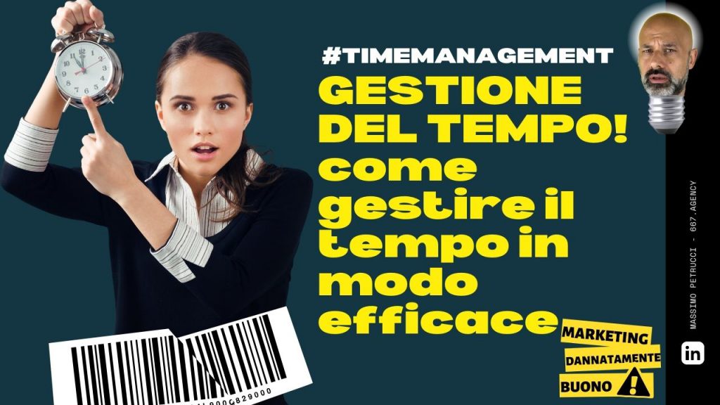 Gestione del Tempo - Time Management