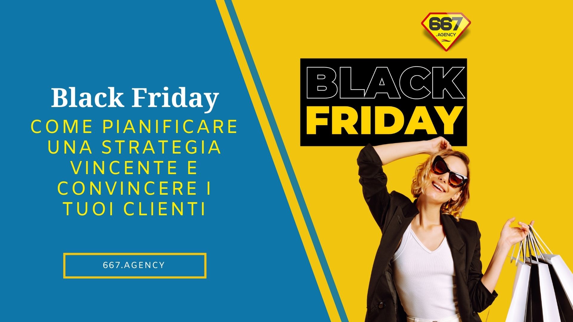 Black Friday: come pianificare una strategia vincente e convincere i tuoi clienti
